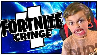 Image result for Cringy Fortnite Memes