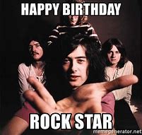 Image result for Happy Birthday Rock Star Meme