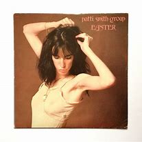 Image result for Patti Smith Easter Album Cover