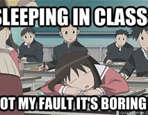 Image result for Sleeping in Class Meme