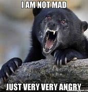 Image result for Not My Fault Other People Make Me Mad Meme