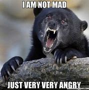 Image result for Angry Feels Meme