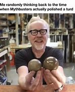 Image result for Mythbusters Meme