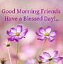 Image result for Good Day Quotes Sayings