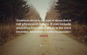 Image result for Quotes About Mental Abuse