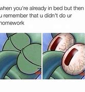 Image result for Forgot Homework Meme