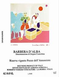 Image result for Roberto Voerzio Barbera d'Alba Riserva Vigneto Pozzo dell'Annunziata