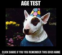 Image result for Age Test Meme