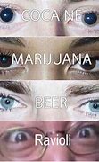 Image result for Drugs Dank Meme