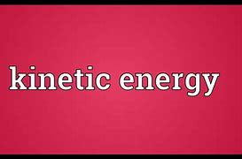 Image result for Classical Kinetic Energy