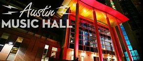 Image result for Austin Music Hall