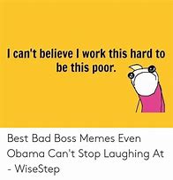 Image result for Bad Bosses Meme