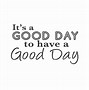 Image result for Beautiful Day Work Meme