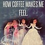 Image result for Funny Bad Coffee