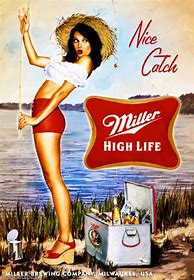 Image result for Miller High Life Poster Girls