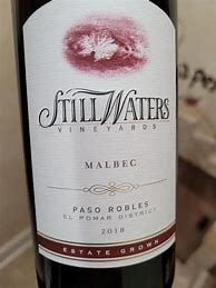 Image result for Still Waters Malbec Reserve Grown