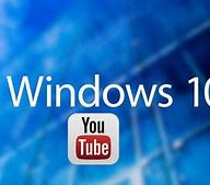 Image result for Download YouTube Software On Windows 10