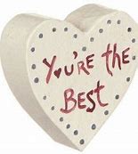 Image result for You're the Best Heart
