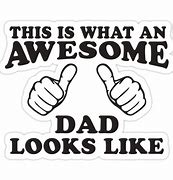 Image result for Awesome Dad Meme