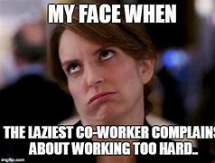 Image result for Funny Co-Worker Memes