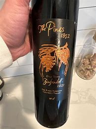 Image result for The Pines 1852 Zinfandel Old Vine The Pines