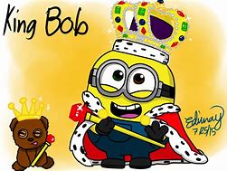 Image result for King Bob Minion Sticker