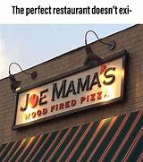 Image result for Joe Mama Meeme