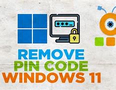 Image result for Remove Pin Windows 11 Can't Press