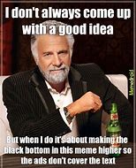 Image result for Good Idea Loop Funny