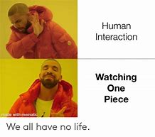 Image result for Human Interaction Meme