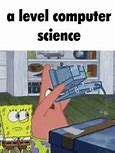 Image result for Funny Computer Science Memes