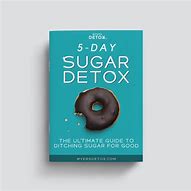 Image result for 10 Day Sugar Detox