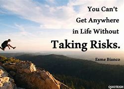 Image result for Quotes On Risk