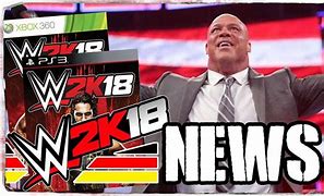 Image result for WWE 2K18 Xbox 360