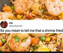 Image result for Who Fried the Rice Meme