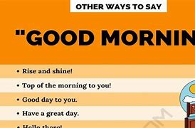Image result for Good Morning Meaning