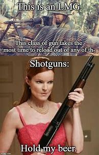 Image result for Rage Comic Shotgun Woman Meme
