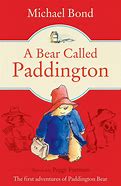 Image result for A Bear Called Paddington Book Cover