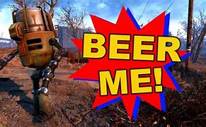 Image result for Fallout 4 Drinking Buddy