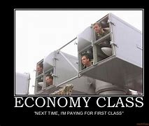 Image result for Economy-Class Meme