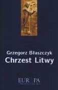 Image result for chrzest_litwy