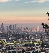 Image result for Welcome to Los Angeles