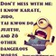Image result for Don't Mess with Me Funny
