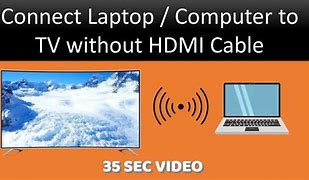 Image result for How to Connect a Laptop to a TV without HDMI and VGA