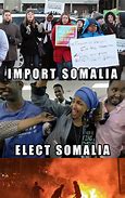 Image result for Somali Meme