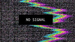 Image result for No Signal Desktop Wallpaper