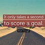 Image result for It Only Takes a Second Quotes