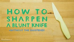 Image result for How to Sharpen Kitchen Knives