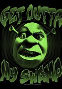 Image result for What Are You Doing in My Swamp Shrek Devant Art