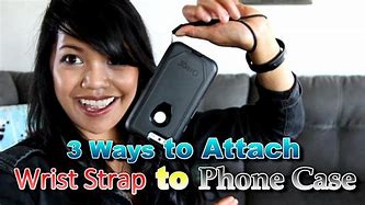 Image result for Add a Wrist Strap to Phone Case